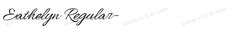 Eathelyn Regular字体转换 Eathelyn Regular字体转换